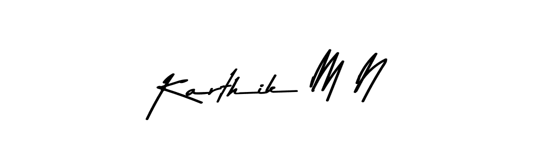 Design your own signature with our free online signature maker. With this signature software, you can create a handwritten (Asem Kandis PERSONAL USE) signature for name Karthik M N. Karthik M N signature style 9 images and pictures png