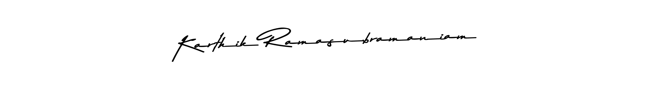 Make a beautiful signature design for name Karthik Ramasubramaniam. With this signature (Asem Kandis PERSONAL USE) style, you can create a handwritten signature for free. Karthik Ramasubramaniam signature style 9 images and pictures png