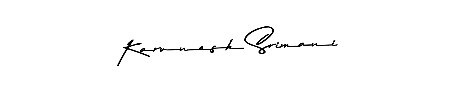 Make a beautiful signature design for name Karunesh Srimani. With this signature (Asem Kandis PERSONAL USE) style, you can create a handwritten signature for free. Karunesh Srimani signature style 9 images and pictures png