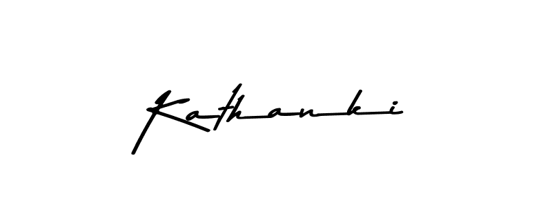 Also we have Kathanki name is the best signature style. Create professional handwritten signature collection using Asem Kandis PERSONAL USE autograph style. Kathanki signature style 9 images and pictures png