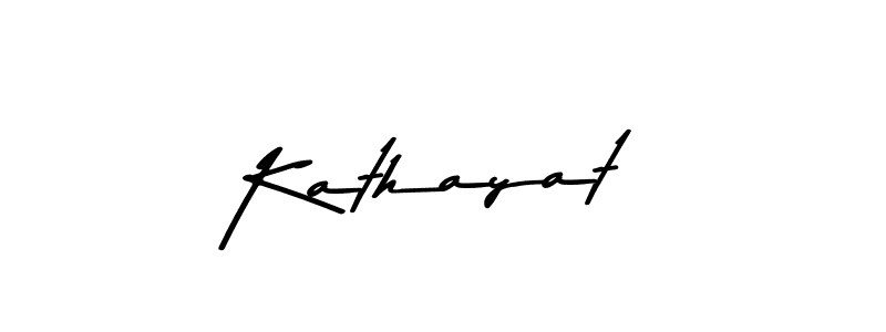 Design your own signature with our free online signature maker. With this signature software, you can create a handwritten (Asem Kandis PERSONAL USE) signature for name Kathayat. Kathayat signature style 9 images and pictures png