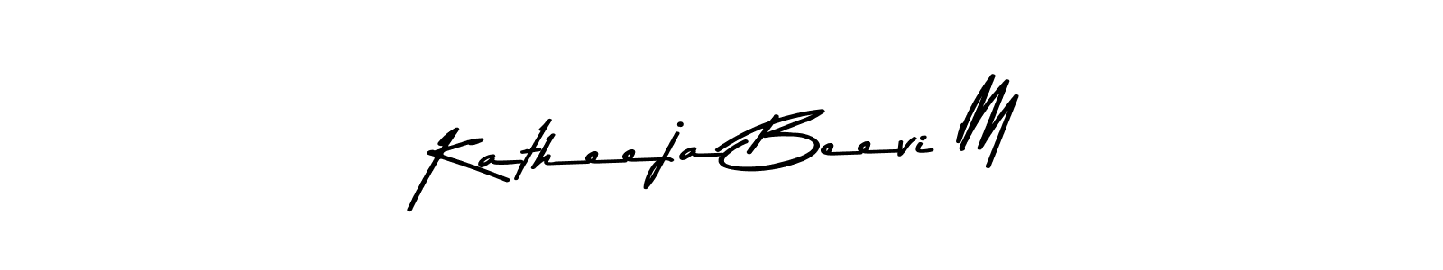 Use a signature maker to create a handwritten signature online. With this signature software, you can design (Asem Kandis PERSONAL USE) your own signature for name Katheeja Beevi M. Katheeja Beevi M signature style 9 images and pictures png