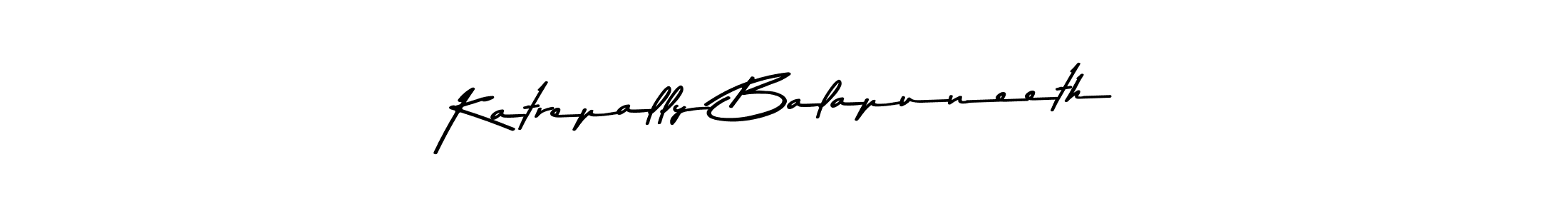 Make a beautiful signature design for name Katrepally Balapuneeth. With this signature (Asem Kandis PERSONAL USE) style, you can create a handwritten signature for free. Katrepally Balapuneeth signature style 9 images and pictures png