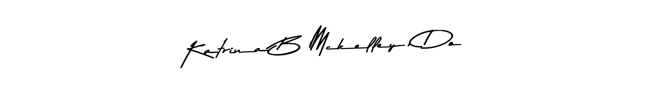 How to Draw Katrina B Mckelley, Do signature style? Asem Kandis PERSONAL USE is a latest design signature styles for name Katrina B Mckelley, Do. Katrina B Mckelley, Do signature style 9 images and pictures png