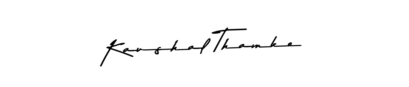 Make a beautiful signature design for name Kaushal Thamke. Use this online signature maker to create a handwritten signature for free. Kaushal Thamke signature style 9 images and pictures png