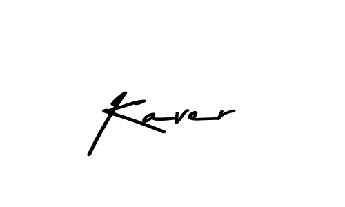 You should practise on your own different ways (Asem Kandis PERSONAL USE) to write your name (Kaver) in signature. don't let someone else do it for you. Kaver signature style 9 images and pictures png