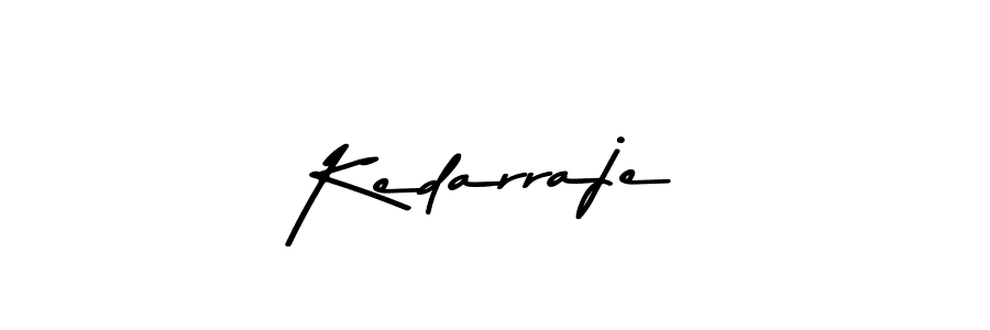 How to make Kedarraje name signature. Use Asem Kandis PERSONAL USE style for creating short signs online. This is the latest handwritten sign. Kedarraje signature style 9 images and pictures png