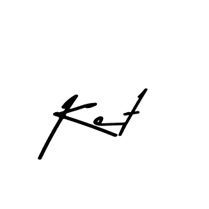 How to make Ket signature? Asem Kandis PERSONAL USE is a professional autograph style. Create handwritten signature for Ket name. Ket signature style 9 images and pictures png