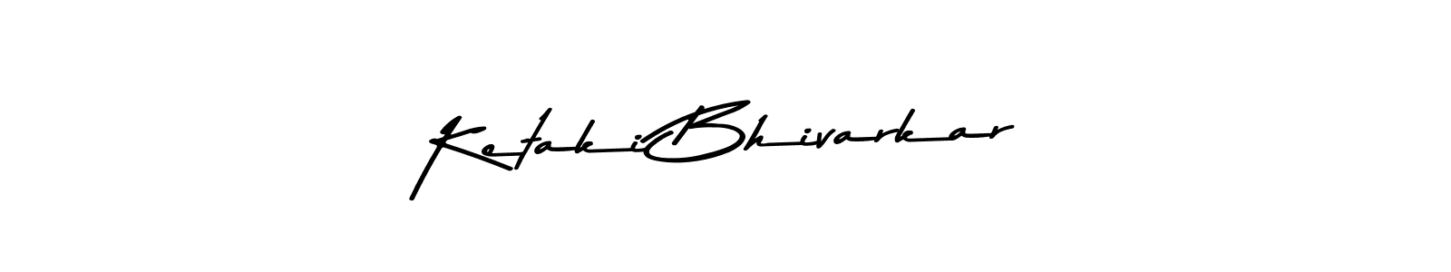 Ketaki Bhivarkar stylish signature style. Best Handwritten Sign (Asem Kandis PERSONAL USE) for my name. Handwritten Signature Collection Ideas for my name Ketaki Bhivarkar. Ketaki Bhivarkar signature style 9 images and pictures png