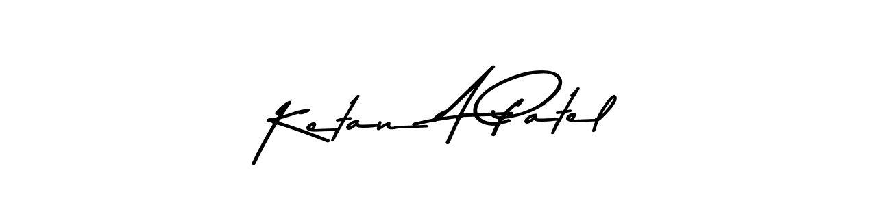 How to make Ketan A Patel name signature. Use Asem Kandis PERSONAL USE style for creating short signs online. This is the latest handwritten sign. Ketan A Patel signature style 9 images and pictures png