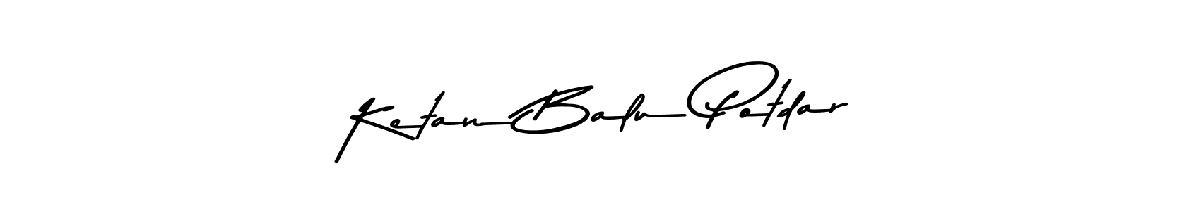 Also You can easily find your signature by using the search form. We will create Ketan Balu Potdar name handwritten signature images for you free of cost using Asem Kandis PERSONAL USE sign style. Ketan Balu Potdar signature style 9 images and pictures png
