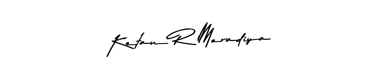 How to make Ketan R Moradiya name signature. Use Asem Kandis PERSONAL USE style for creating short signs online. This is the latest handwritten sign. Ketan R Moradiya signature style 9 images and pictures png