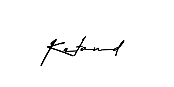 Similarly Asem Kandis PERSONAL USE is the best handwritten signature design. Signature creator online .You can use it as an online autograph creator for name Ketand. Ketand signature style 9 images and pictures png