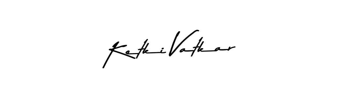 Create a beautiful signature design for name Ketki Vatkar. With this signature (Asem Kandis PERSONAL USE) fonts, you can make a handwritten signature for free. Ketki Vatkar signature style 9 images and pictures png