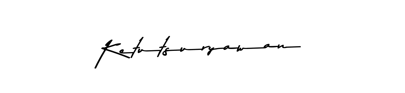 Ketutsuryawan stylish signature style. Best Handwritten Sign (Asem Kandis PERSONAL USE) for my name. Handwritten Signature Collection Ideas for my name Ketutsuryawan. Ketutsuryawan signature style 9 images and pictures png