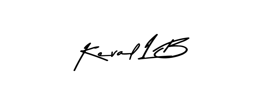 Create a beautiful signature design for name Keval L B. With this signature (Asem Kandis PERSONAL USE) fonts, you can make a handwritten signature for free. Keval L B signature style 9 images and pictures png