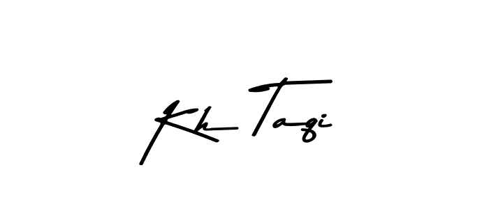 How to make Kh Taqi name signature. Use Asem Kandis PERSONAL USE style for creating short signs online. This is the latest handwritten sign. Kh Taqi signature style 9 images and pictures png