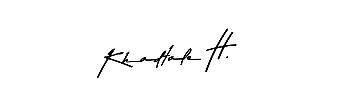 Make a beautiful signature design for name Khadtale H.. Use this online signature maker to create a handwritten signature for free. Khadtale H. signature style 9 images and pictures png