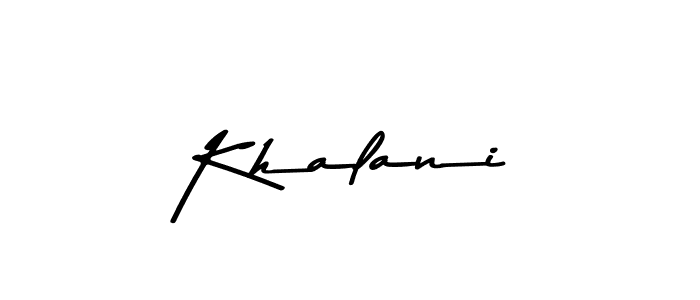 Also You can easily find your signature by using the search form. We will create Khalani name handwritten signature images for you free of cost using Asem Kandis PERSONAL USE sign style. Khalani signature style 9 images and pictures png