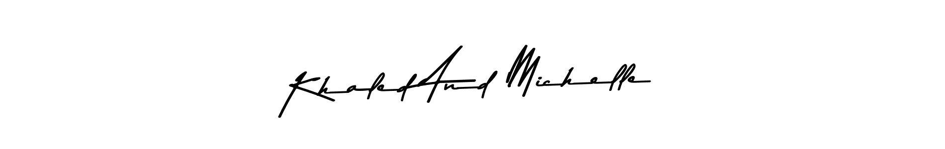 How to make Khaled And Michelle name signature. Use Asem Kandis PERSONAL USE style for creating short signs online. This is the latest handwritten sign. Khaled And Michelle signature style 9 images and pictures png