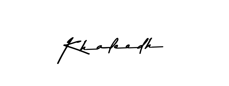 Design your own signature with our free online signature maker. With this signature software, you can create a handwritten (Asem Kandis PERSONAL USE) signature for name Khaleedh. Khaleedh signature style 9 images and pictures png