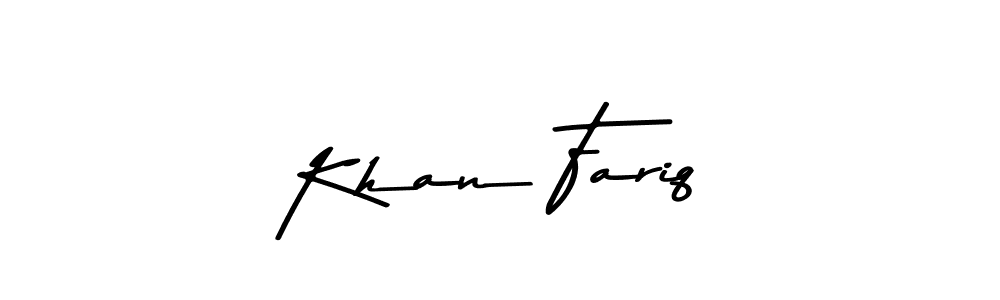 Also we have Khan Fariq name is the best signature style. Create professional handwritten signature collection using Asem Kandis PERSONAL USE autograph style. Khan Fariq signature style 9 images and pictures png