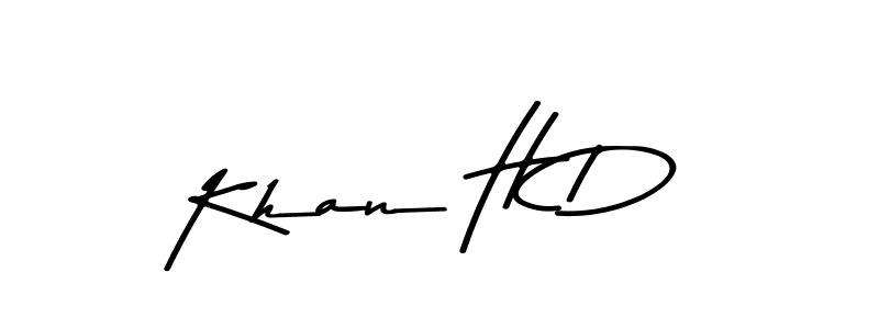 You should practise on your own different ways (Asem Kandis PERSONAL USE) to write your name (Khan H D) in signature. don't let someone else do it for you. Khan H D signature style 9 images and pictures png