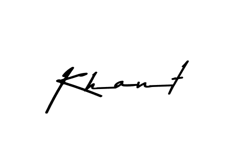 How to make Khant signature? Asem Kandis PERSONAL USE is a professional autograph style. Create handwritten signature for Khant name. Khant signature style 9 images and pictures png