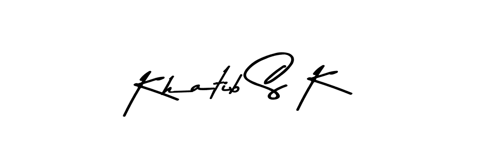 Make a beautiful signature design for name Khatib S K. With this signature (Asem Kandis PERSONAL USE) style, you can create a handwritten signature for free. Khatib S K signature style 9 images and pictures png