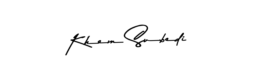 How to make Khem Subedi name signature. Use Asem Kandis PERSONAL USE style for creating short signs online. This is the latest handwritten sign. Khem Subedi signature style 9 images and pictures png