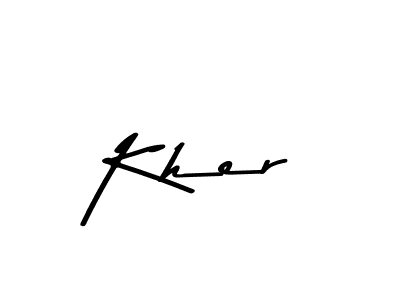 It looks lik you need a new signature style for name Kher. Design unique handwritten (Asem Kandis PERSONAL USE) signature with our free signature maker in just a few clicks. Kher signature style 9 images and pictures png