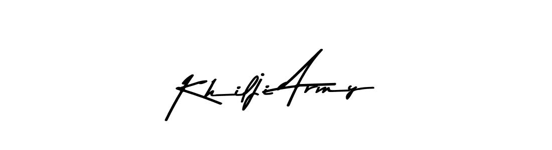 Create a beautiful signature design for name Khilji Army. With this signature (Asem Kandis PERSONAL USE) fonts, you can make a handwritten signature for free. Khilji Army signature style 9 images and pictures png