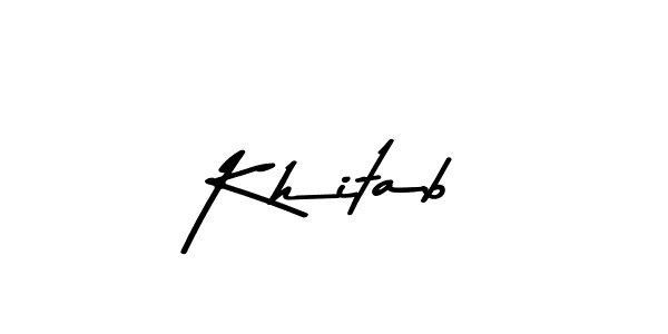 Create a beautiful signature design for name Khitab. With this signature (Asem Kandis PERSONAL USE) fonts, you can make a handwritten signature for free. Khitab signature style 9 images and pictures png