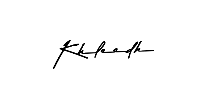 How to make Khleedh name signature. Use Asem Kandis PERSONAL USE style for creating short signs online. This is the latest handwritten sign. Khleedh signature style 9 images and pictures png