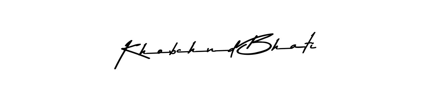 Make a beautiful signature design for name Khobchnd Bhati. Use this online signature maker to create a handwritten signature for free. Khobchnd Bhati signature style 9 images and pictures png