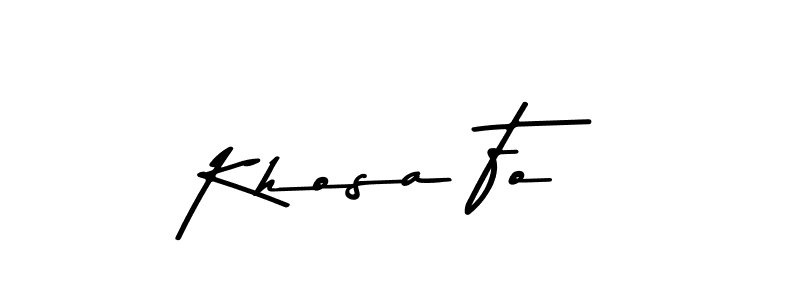 Design your own signature with our free online signature maker. With this signature software, you can create a handwritten (Asem Kandis PERSONAL USE) signature for name Khosa Fo. Khosa Fo signature style 9 images and pictures png