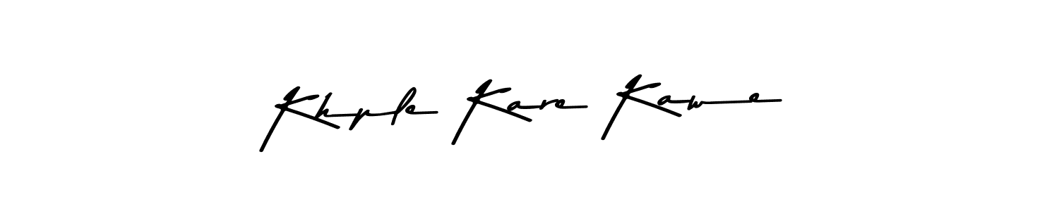 Here are the top 10 professional signature styles for the name Khple Kare Kawe. These are the best autograph styles you can use for your name. Khple Kare Kawe signature style 9 images and pictures png