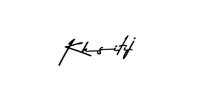 Design your own signature with our free online signature maker. With this signature software, you can create a handwritten (Asem Kandis PERSONAL USE) signature for name Khsitij. Khsitij signature style 9 images and pictures png