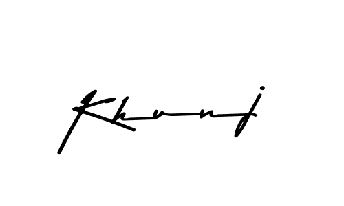 Use a signature maker to create a handwritten signature online. With this signature software, you can design (Asem Kandis PERSONAL USE) your own signature for name Khunj. Khunj signature style 9 images and pictures png