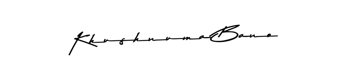 Design your own signature with our free online signature maker. With this signature software, you can create a handwritten (Asem Kandis PERSONAL USE) signature for name Khushnuma Bano. Khushnuma Bano signature style 9 images and pictures png