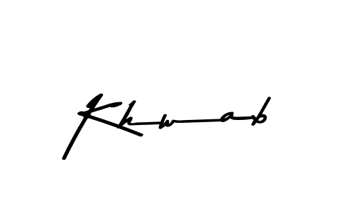 Create a beautiful signature design for name Khwab. With this signature (Asem Kandis PERSONAL USE) fonts, you can make a handwritten signature for free. Khwab signature style 9 images and pictures png