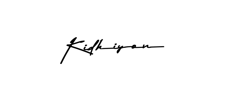 Create a beautiful signature design for name Kidhiyon. With this signature (Asem Kandis PERSONAL USE) fonts, you can make a handwritten signature for free. Kidhiyon signature style 9 images and pictures png