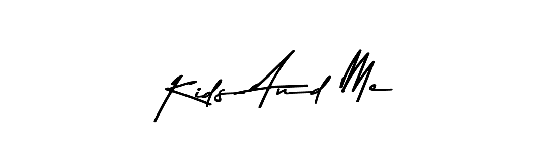 Create a beautiful signature design for name Kids And Me. With this signature (Asem Kandis PERSONAL USE) fonts, you can make a handwritten signature for free. Kids And Me signature style 9 images and pictures png