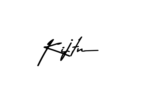 You should practise on your own different ways (Asem Kandis PERSONAL USE) to write your name (Kijtn) in signature. don't let someone else do it for you. Kijtn signature style 9 images and pictures png