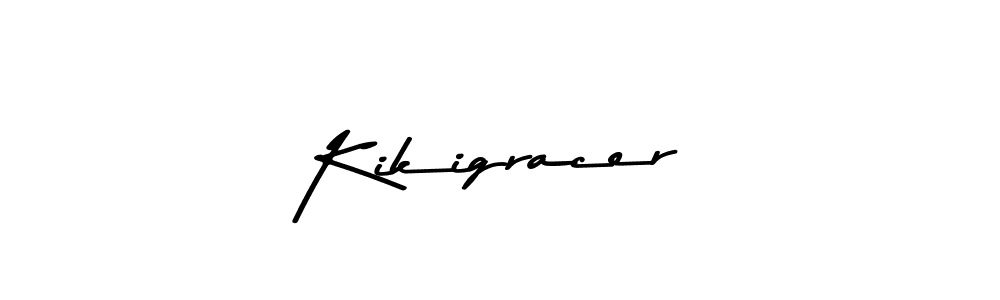 Kikigracer stylish signature style. Best Handwritten Sign (Asem Kandis PERSONAL USE) for my name. Handwritten Signature Collection Ideas for my name Kikigracer. Kikigracer signature style 9 images and pictures png