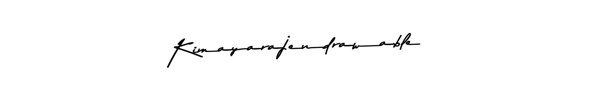 Create a beautiful signature design for name Kimayarajendrawable. With this signature (Asem Kandis PERSONAL USE) fonts, you can make a handwritten signature for free. Kimayarajendrawable signature style 9 images and pictures png