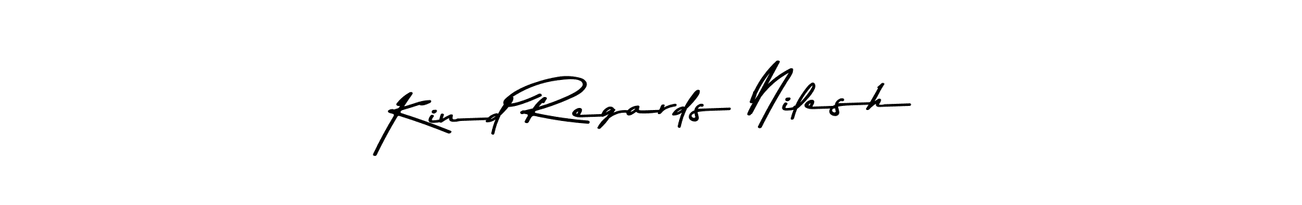 Make a beautiful signature design for name Kind Regards Nilesh. With this signature (Asem Kandis PERSONAL USE) style, you can create a handwritten signature for free. Kind Regards Nilesh signature style 9 images and pictures png