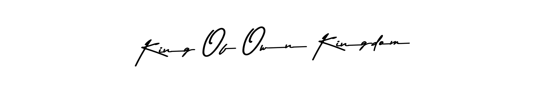 King Of Own Kingdom stylish signature style. Best Handwritten Sign (Asem Kandis PERSONAL USE) for my name. Handwritten Signature Collection Ideas for my name King Of Own Kingdom. King Of Own Kingdom signature style 9 images and pictures png