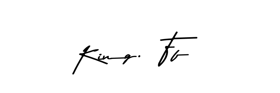 Create a beautiful signature design for name King.  Ff. With this signature (Asem Kandis PERSONAL USE) fonts, you can make a handwritten signature for free. King.  Ff signature style 9 images and pictures png