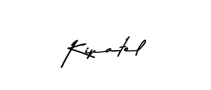 Kipatel stylish signature style. Best Handwritten Sign (Asem Kandis PERSONAL USE) for my name. Handwritten Signature Collection Ideas for my name Kipatel. Kipatel signature style 9 images and pictures png